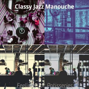 Download track Cool Music For Boulangeries Classy Jazz Manouche