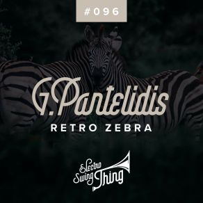 Download track Retro Zebra G. Pantelidis