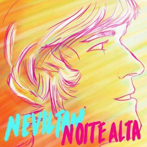 Download track Noite Alta (Fabz Zonatti Remix) Nevilton