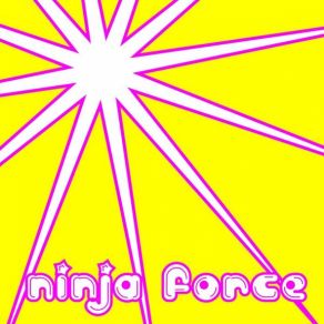 Download track Face 2 Ninja Force