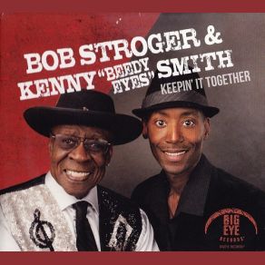 Download track He Took Her Kenny Smith, Bob Stroger