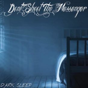 Download track Deliverance Don't Shoot The Messenger