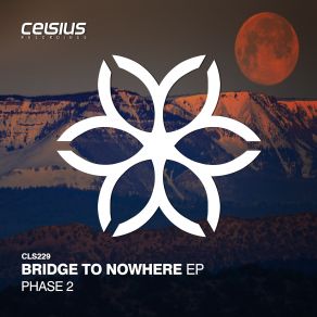 Download track Bridge To Nowhere Phase 2