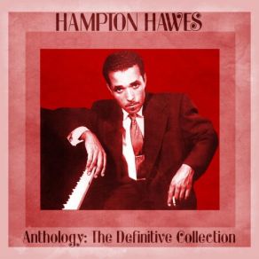 Download track Love Is Just Around The Corner (Remastered) Hampton Hawes