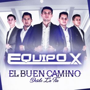 Download track Corrido Del Hombre Equipo X