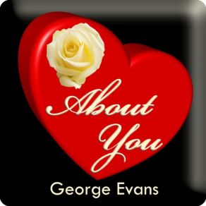 Download track Our Ageless Memories George Evans