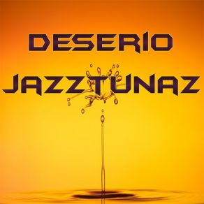 Download track Lazy Cool Deserio