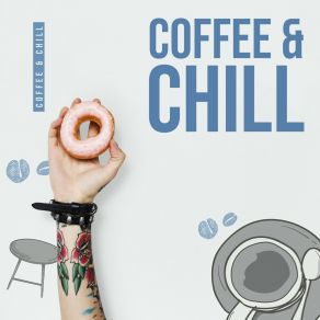 Download track Just Chill & Relax Cafe Lounge Resort