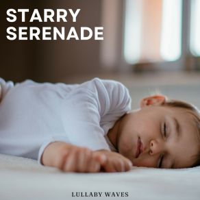 Download track Starry Slumber Songs Lullaby Waves