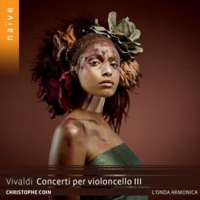 Download track 06. Concerto Per Violoncello RV 420 In La Minore — Allegro Antonio Vivaldi