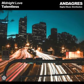 Download track Midnight Love The Talentless