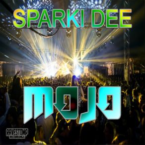 Download track Mojo Sparki Dee