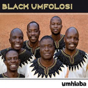 Download track Umhlaba Black Umfolosi