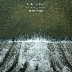 Download track Field: Ma Belle Dame Souveraine John Potter, Ambrose Field