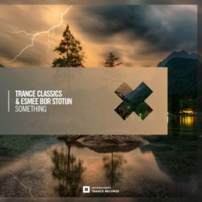 Download track Something (Extended Mix) Esmee Bor Stotijn, Trance Classics