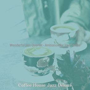 Download track Understated Music For Cool Cafes Jazz Deluxe