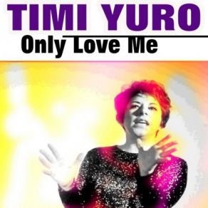 Download track The Love Of A Boy Timi Yuro