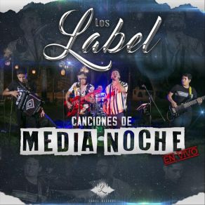 Download track La Cumbia Del Chiquete (En Vivo) Los Label