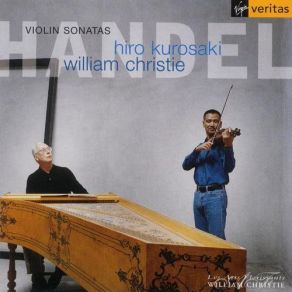 Download track Sonata In G Minor HWV 364a- IV. Allegro William Christie, Hiro Kurosaki