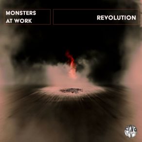 Download track Revolution (Original Mix) Monsters At Work