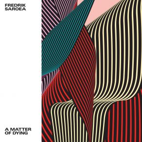 Download track A Matter Of Dying Fredrik Saroea