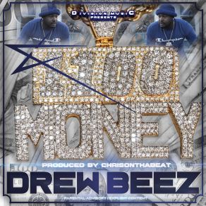 Download track Well Connected & Well Respected Drew BeezCashClick Boog