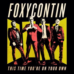 Download track This Time You’re On Your Own Foxycontin