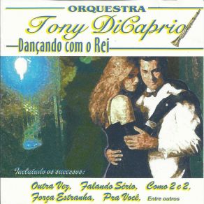 Download track Muito Romântico Orquestra Tony DiCaprio