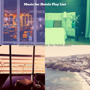 Download track Brilliant Classy Hotels Music For Hotels Play List