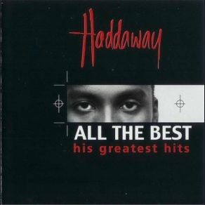 Download track Shout (Album Mix) Haddaway