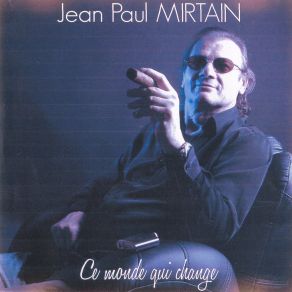 Download track Chante Toute La Nuit Jean-Paul MIRTAIN