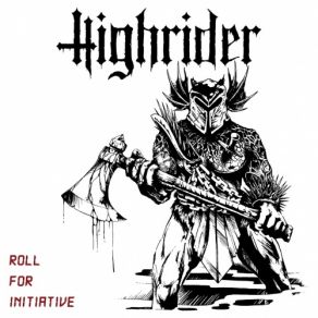 Download track The Rope And The Blade Highrider