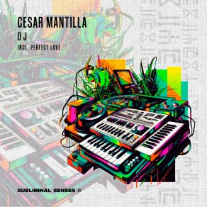 Download track Perfect Love (Radio Edit) Cesar Mantilla