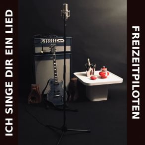 Download track Ich Singe Dir Ein Lied Freizeitpiloten