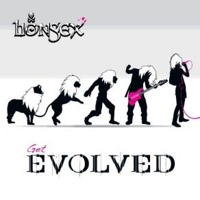 Download track Get Evolved Lionsex