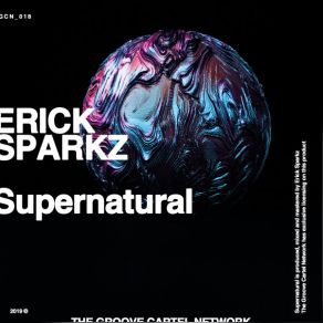 Download track Supernatural (Radio Edit) Erick Sparkz