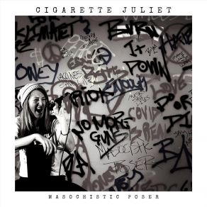 Download track Live It Crazy Cigarette Juliet