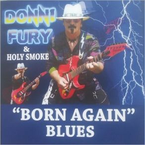 Download track Ain't No Use Donni Fury, Holly Smoke