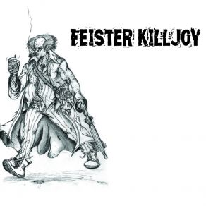 Download track FACE THE FIRE FEISTER KILLJOY