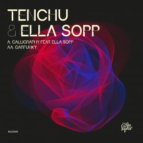 Download track Calligraphy TenchuElla Sopp