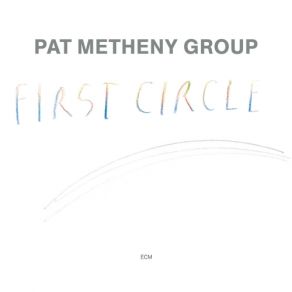 Download track The First Circle Pat Metheny Group