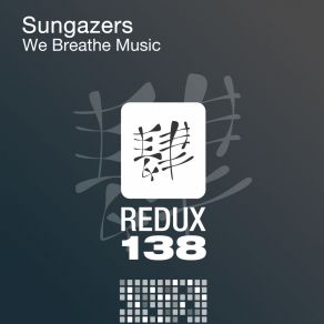 Download track We Breathe Music (Alex Shevchenko Remix) Sungazers