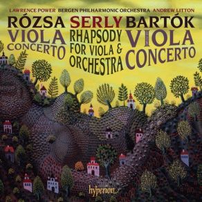 Download track Rozsa: Viola Concerto, Op. 37 - 2. Allegro Giocoso Andrew Litton, Bergen Philharmonic Orchestra, Lawrence Power