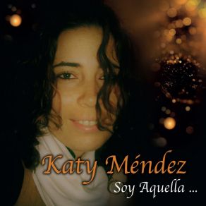 Download track Te Hablaran De Mi Katy Mendez