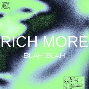 Download track Blah Blah (Extended Mix) Rich More