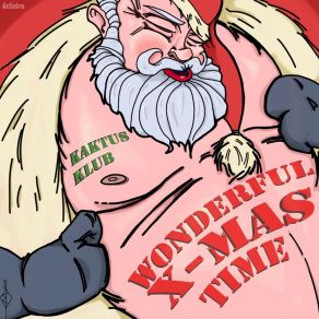 Download track Wonderful X-Mas Time (Remix) Kaktus Klub