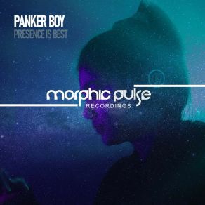 Download track Presence Is Best (Radio Edit) Panker Boy