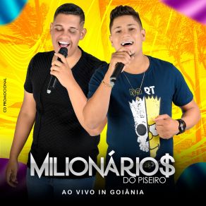 Download track Mente Que A Língua Nem Sente (Ao Vivo) Milionários Do PiseiroLucca E Juann