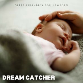 Download track Sweet Slumber Sonata Sleep Lullabies For Newborn