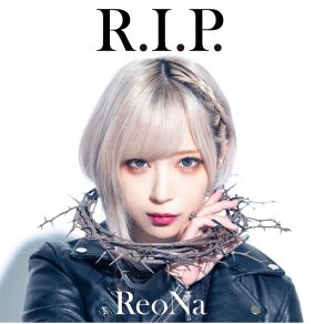 Download track R. I. P. -TV Version B- ReoNa